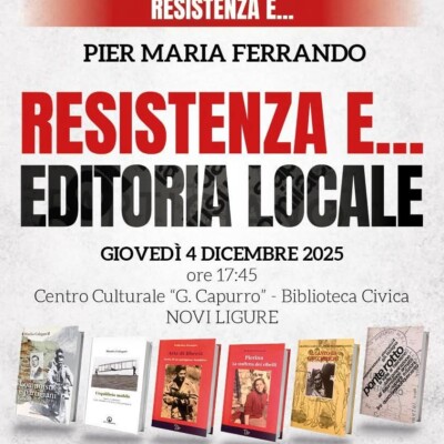 Immagine di Incontro presso Biblioteca Novi Ligure: Resistenza e...Editoria Locale, giovedi 4 dicembre