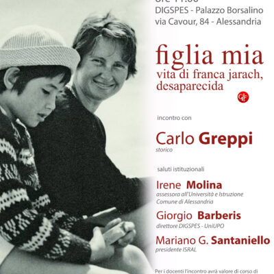 Immagine di Carlo Greppi "figlia mia. Vita di Franca Jarach, desaparecida